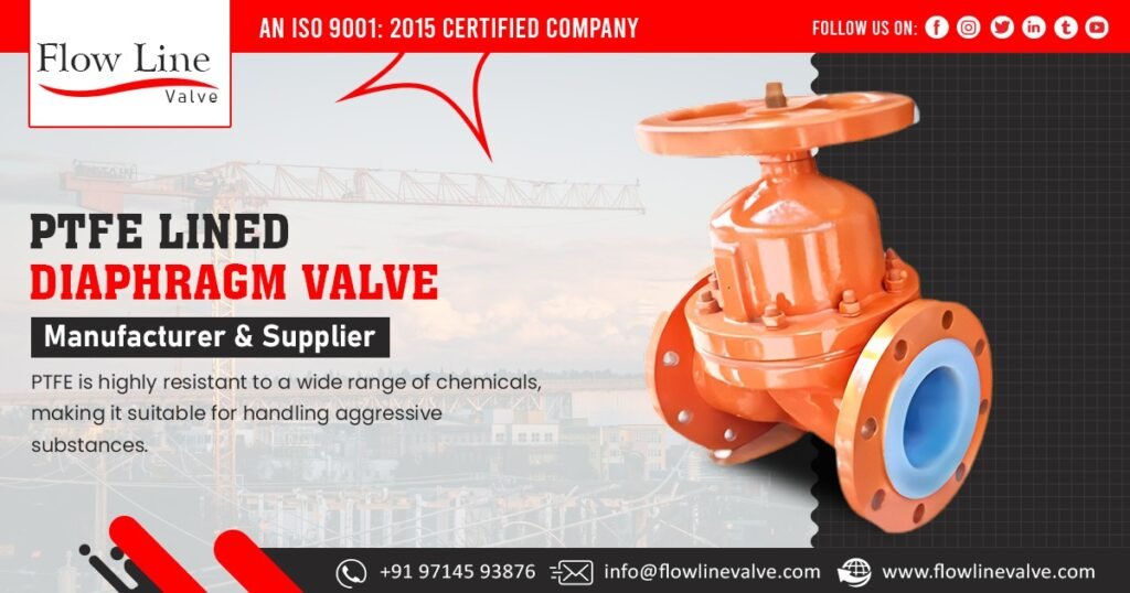 PTFE Lined Diaphragm Valve Supplier in India