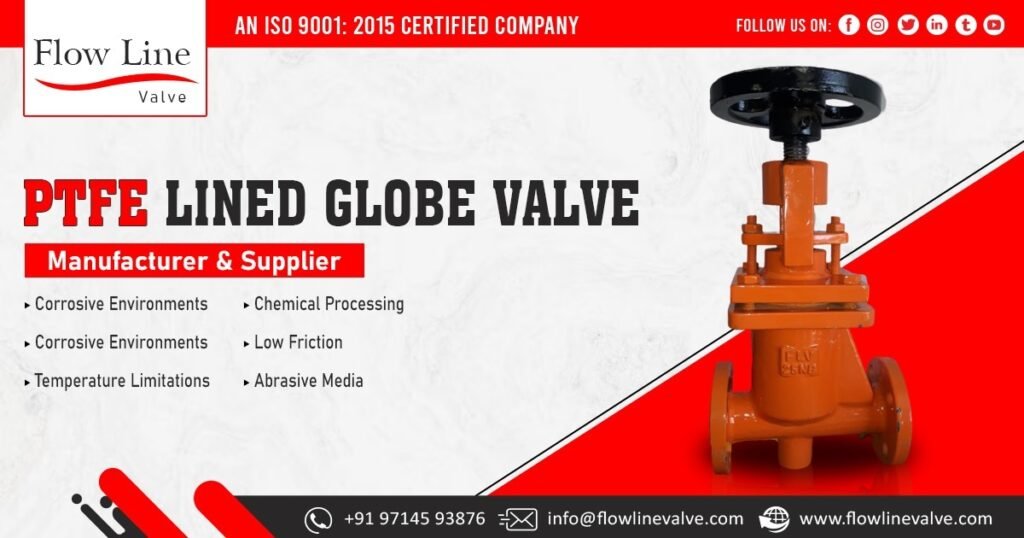 PTFE Lined Globe Valve Supplier in Hyderabad