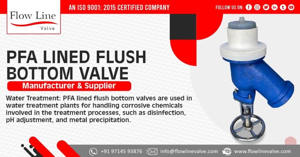 PFA Lined Flush Bottom Valve in Maharashtra