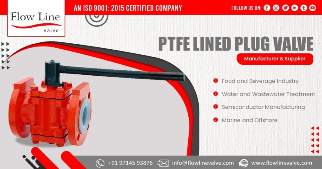 Supplier of PTFE Lined Plug Valve in Andhra Pradesh