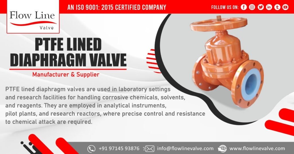 Supplier of PTFE Lined Diaphragm Valve in Karnataka