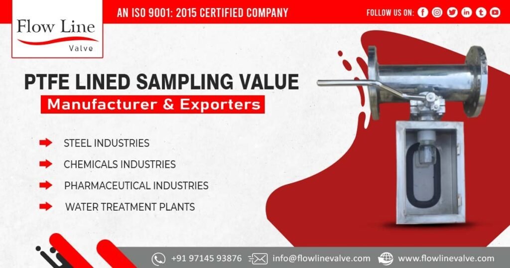 Supplier of PTFE Lined Sampling Valve in Rajasthan