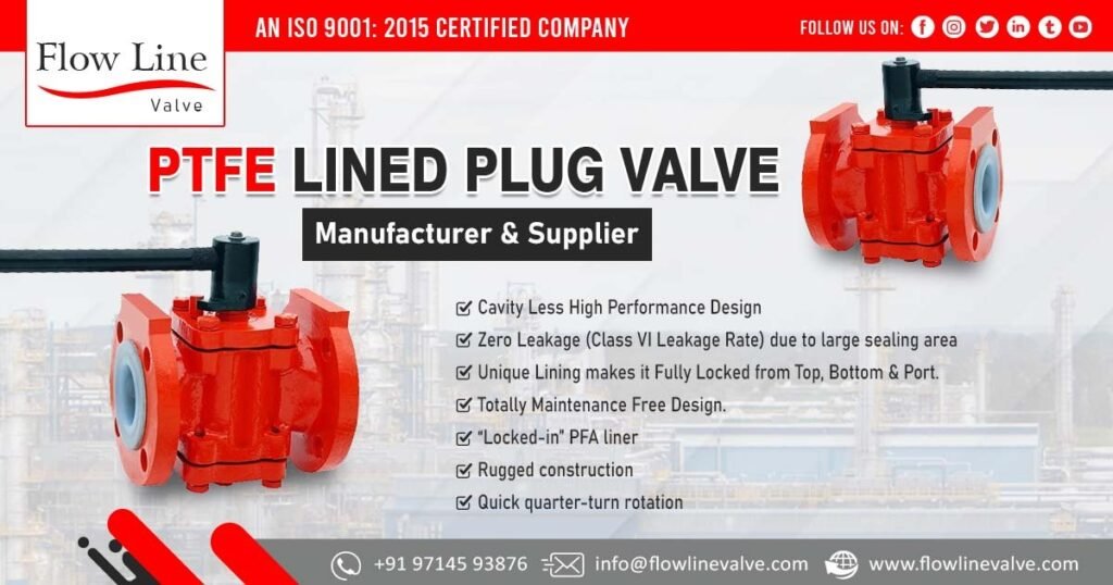 Supplier of PTFE Lined Plug Valve in Madhya Pradesh