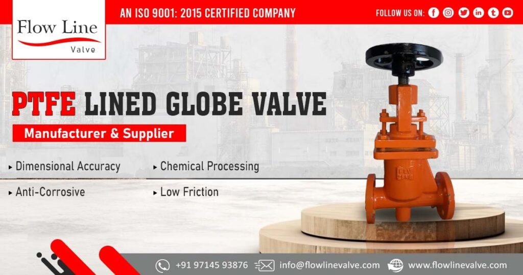 Supplier of PTFE Lined Globe Valve in Haryana