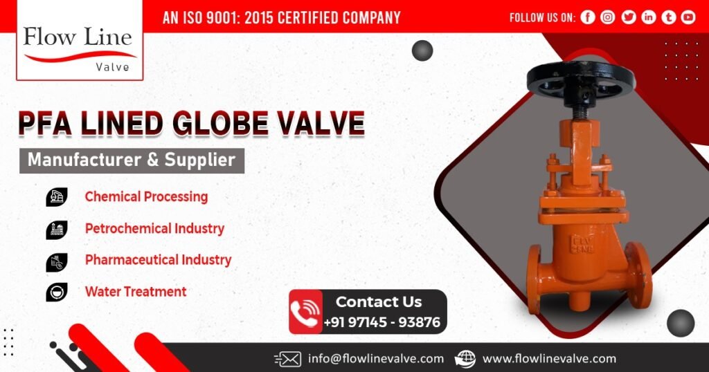 Supplier of PFA Lined Globe Valve in Maharashtra