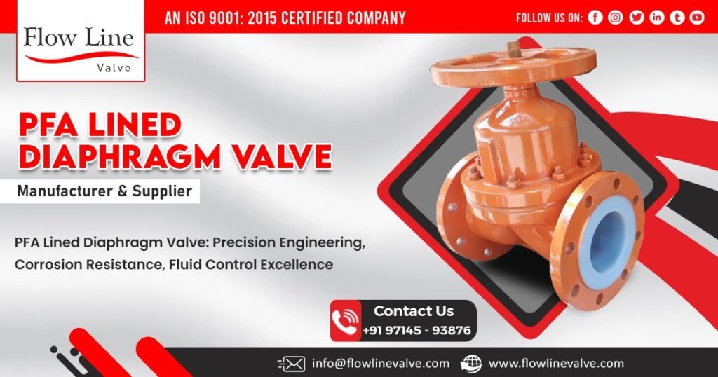 Supplier of PFA Lined Diaphragm Valve in Bihar