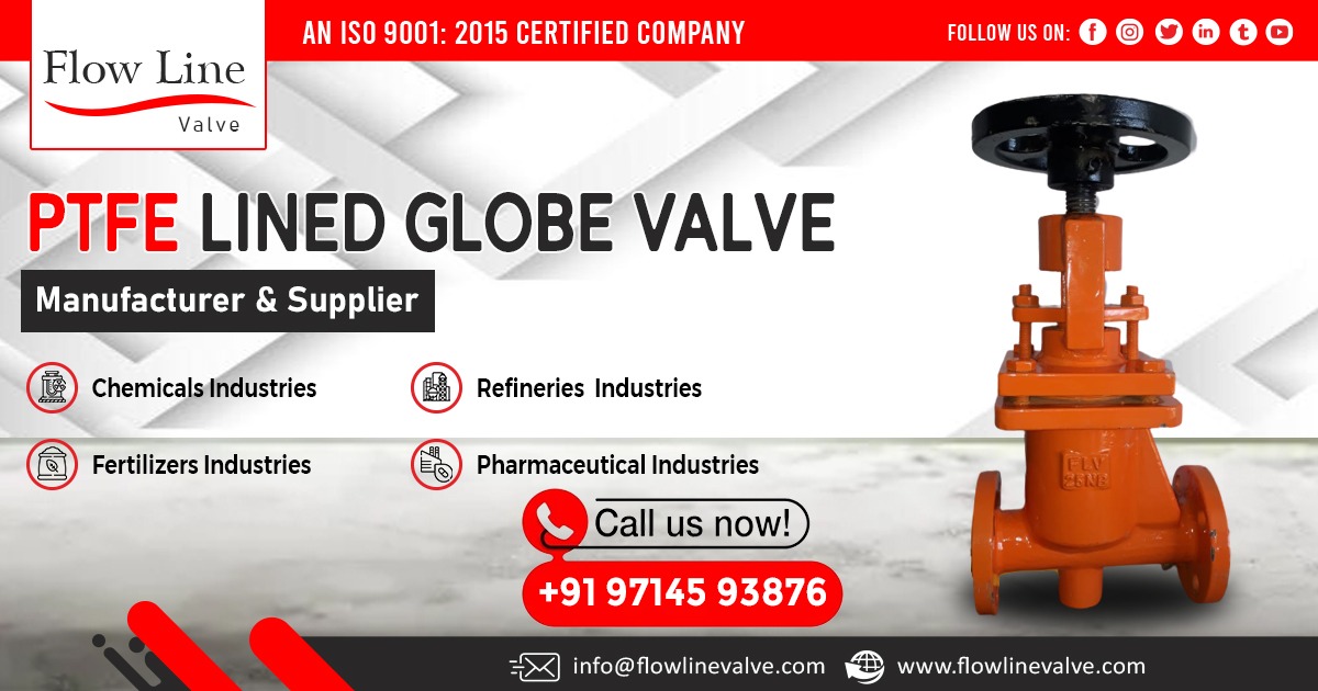 Supplier of PTFE Lined Globe Valve in Karnataka