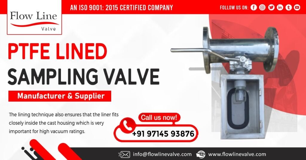 PTFE Lined Sampling Valve Supplier in Maharashtra
