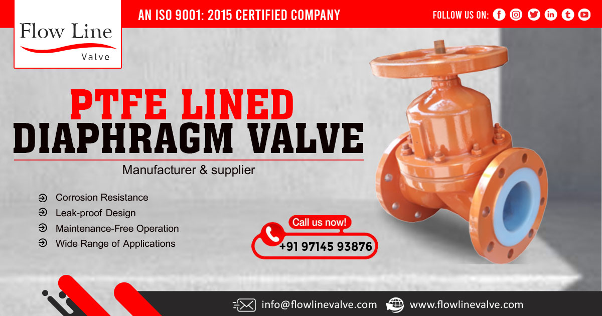 Supplier of PTFE Lined Diaphragm Valve in Madhya Pradesh