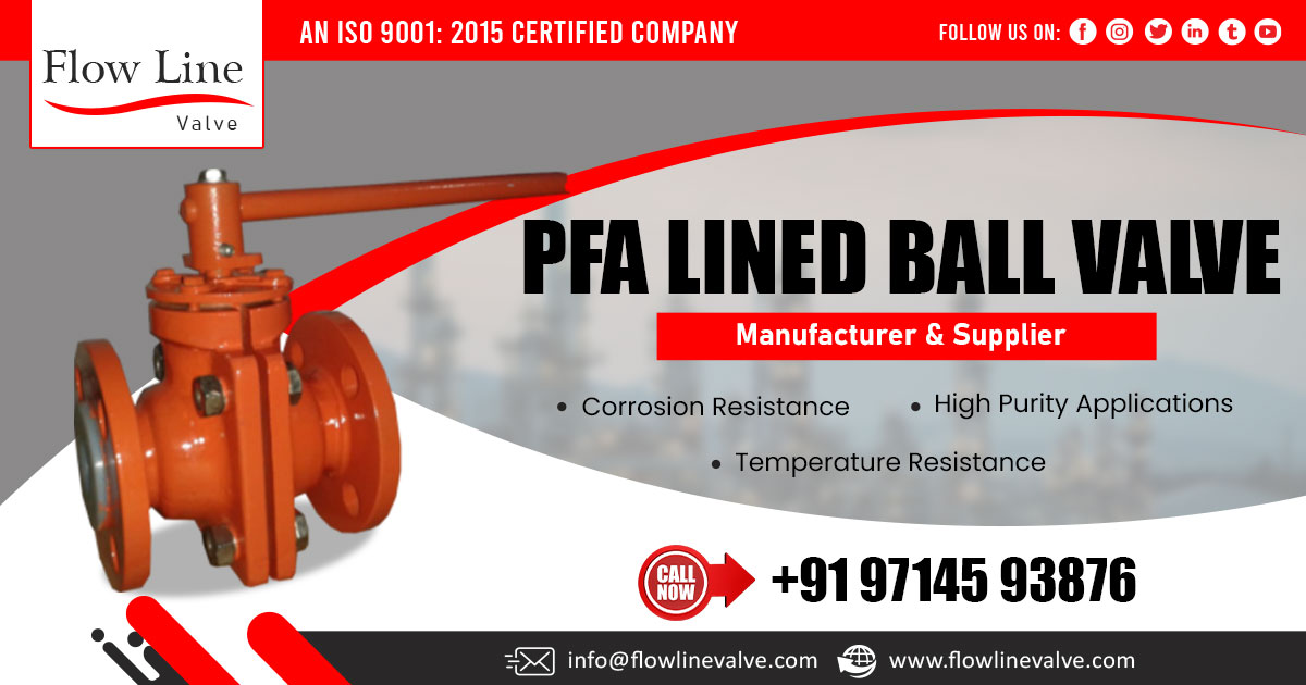 Supplier of PFA Lined Ball Valve in Telangana