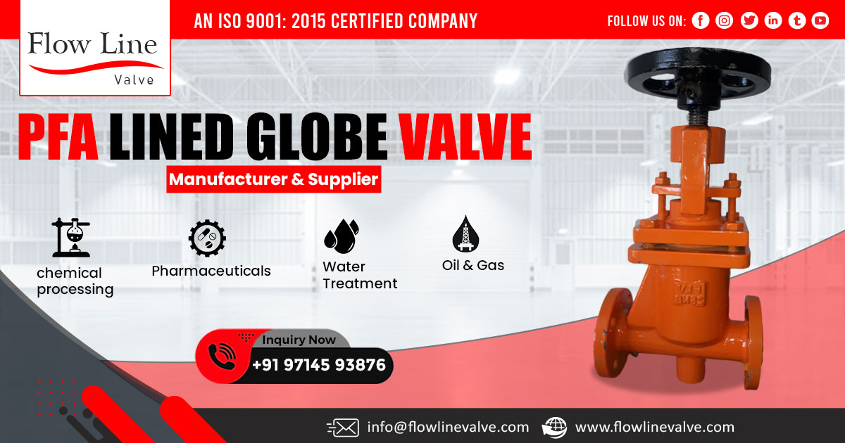 Supplier of PFA Lined Globe Valve in Karnataka