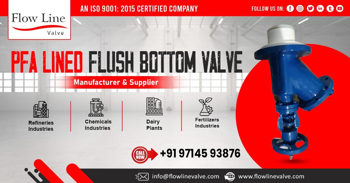 Supplier of PTFE Lined Flush Bottom Valve in West Bengal