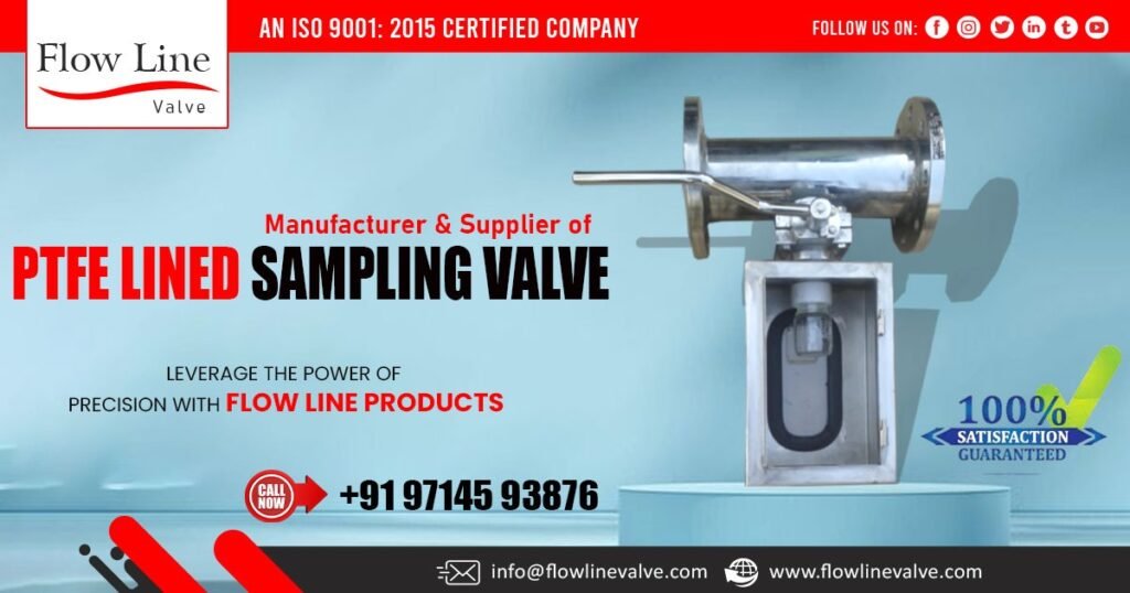 PTFE Lined Sampling Valve Supplier in Gujarat