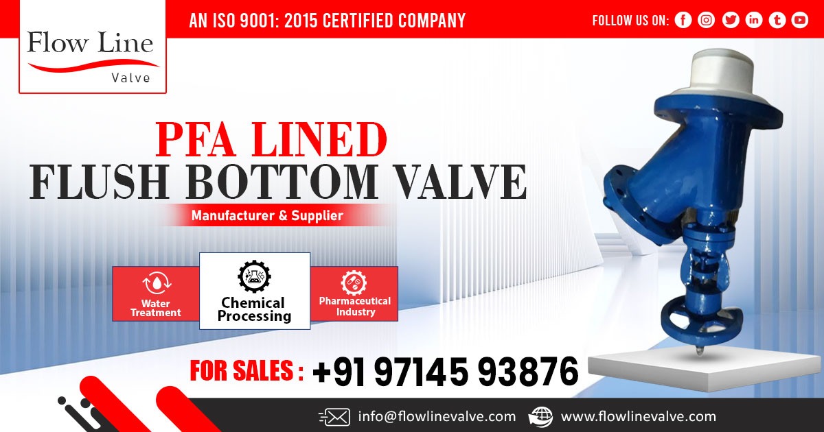 PFA Lined Flush Bottom Valve Manufacturer