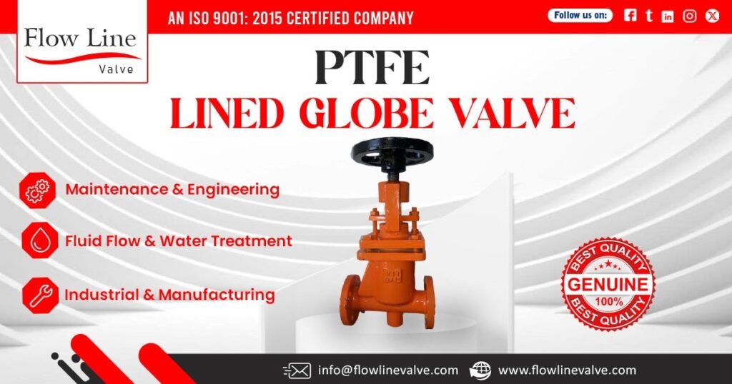 PTFE Lined Globe Valve in Assam