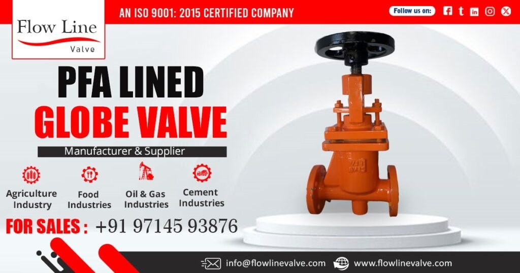 PFA Lined Globe Valve in Jharkhand