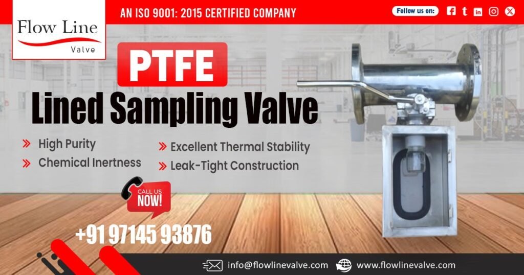 PTFE Lined Sampling Valve in Dahej