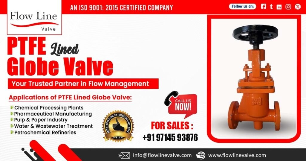 PTFE Lined Globe Valve in Noida