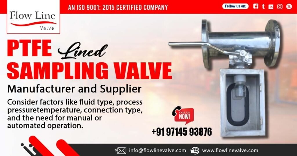 PTFE Lined Sampling Valve in Mumbai