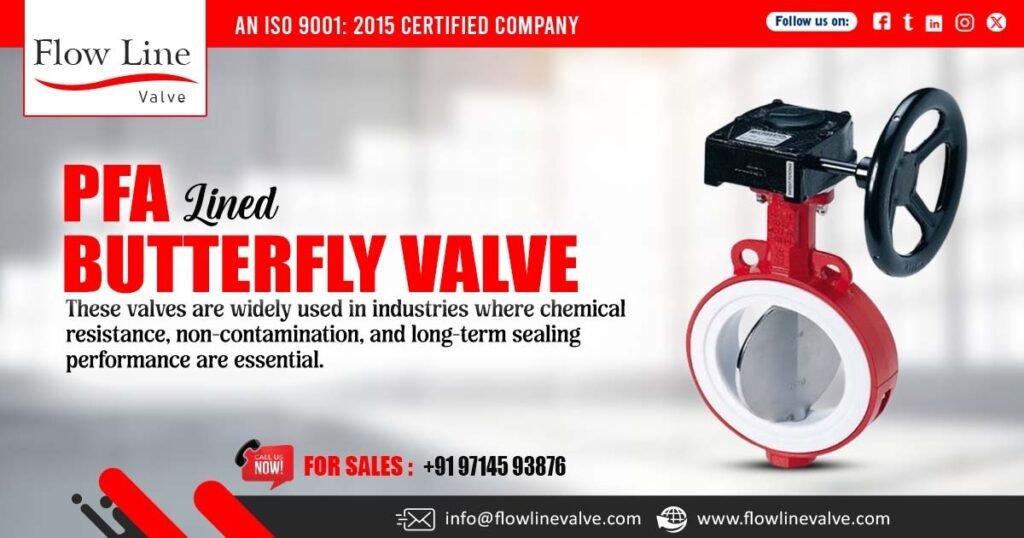 PFA Lined Butterfly Valve in Kutch