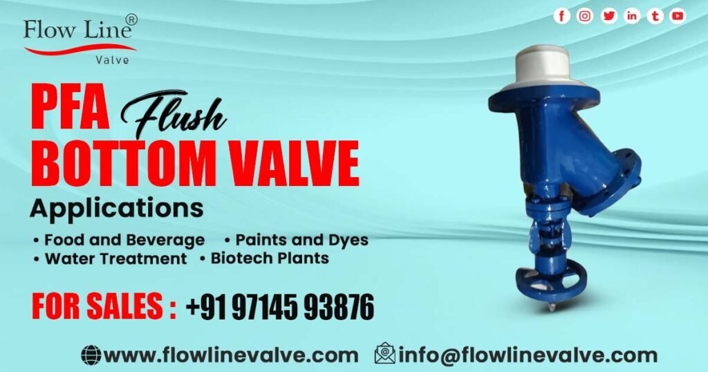 PFA Flush Bottom Valve in Mumbai