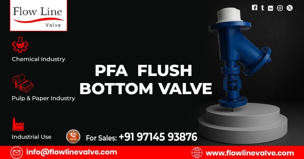 PFA Flush Bottom Valve in Noida