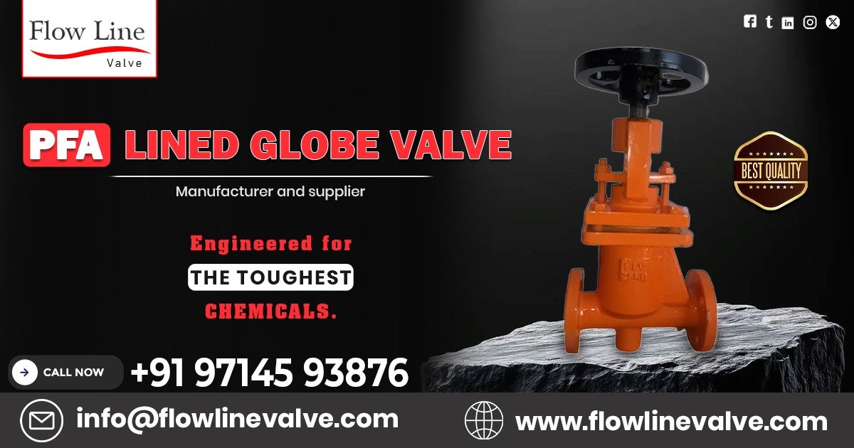 PFA Lined Globe Valve in Kutch