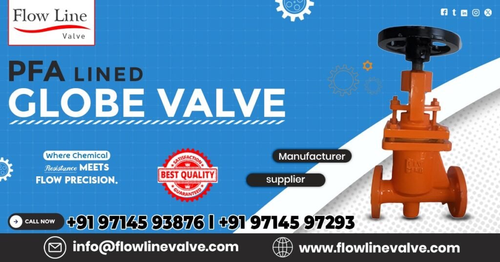 PFA Lined Globe Valve in Pune