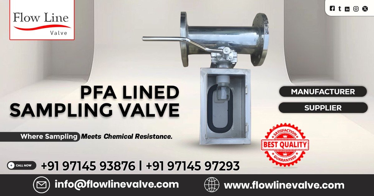 PFA Lined Sampling Valve in Jhagadia