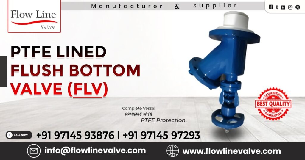 PTFE Lined Flush Bottom Valve in Pune