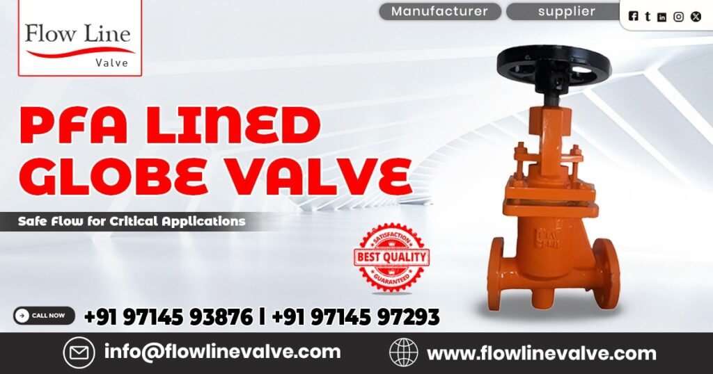 PFA Lined Globe Valve in Delhi