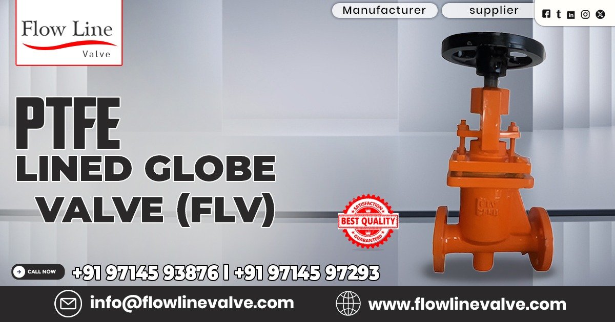 PTFE Lined Globe Valve in Dahej
