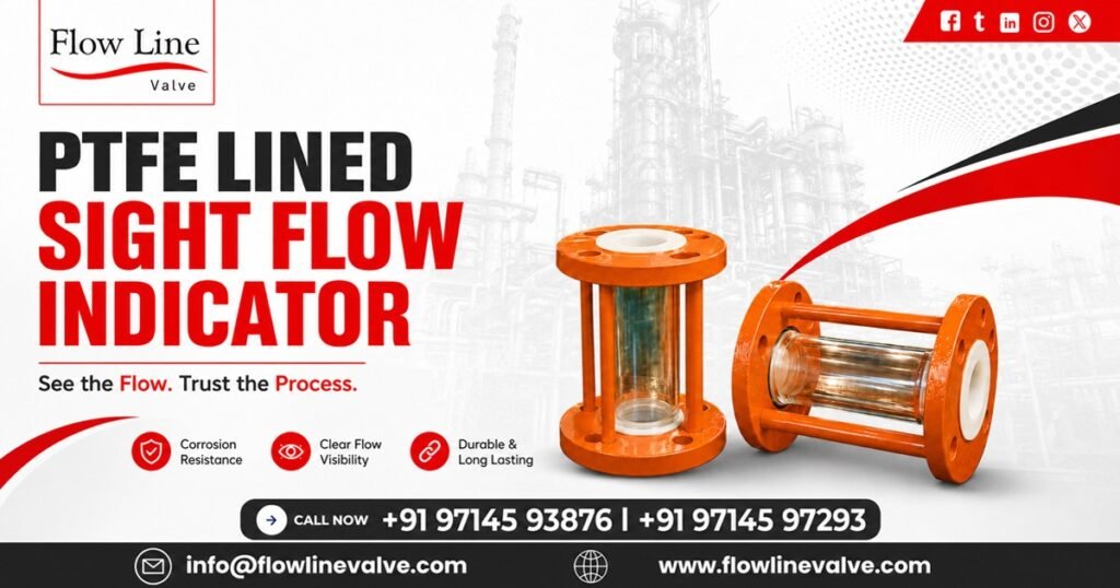 PTFE Lined Sight Flow Indicator in Jhagadia