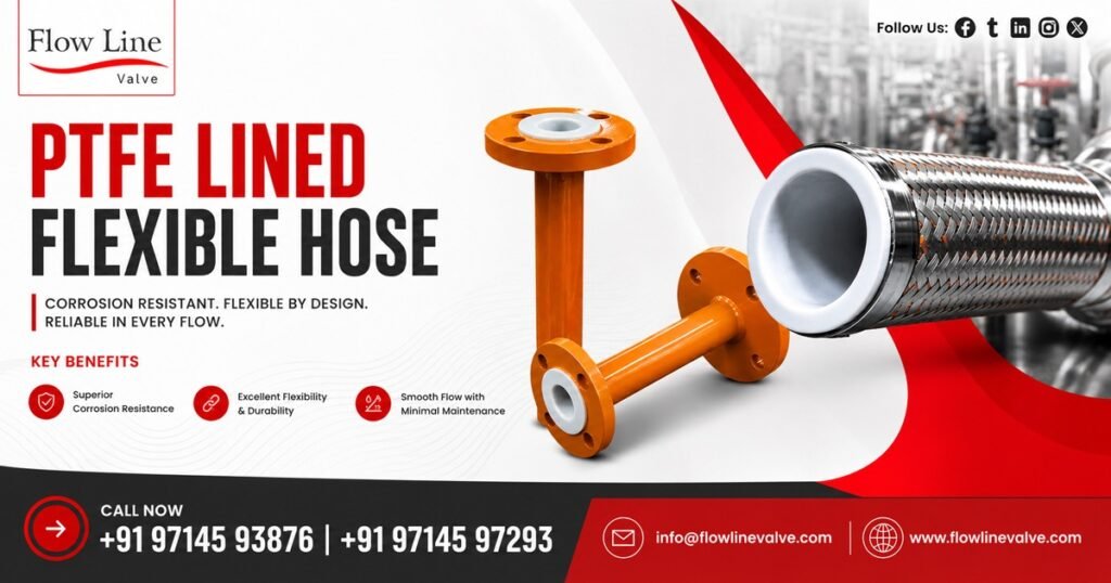 PTFE Lined Flexible Hose in Dahej