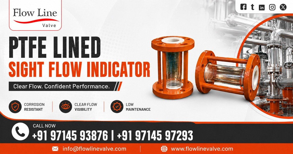 PTFE Lined Sight Flow Indicator in Mumbai